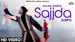 Sajjda (Lofi) Gulam Jugni | Beat Boy | New Punjabi Song 2022 | New Punjabi Song