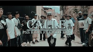 CALLE - PSS KLAN FT CHICO KRS