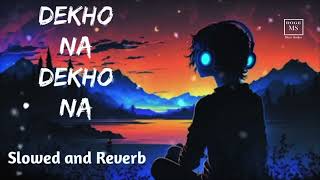 Dekho Na Dekho Na | REVERS | ROGE | R MUSIC