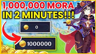 How To Farm 1,000,000 Mora FAST! (NO RESIN) | Genshin Impact