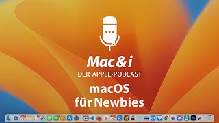 macOS für Newbies: Wie Windows-Umsteiger den Mac erleben