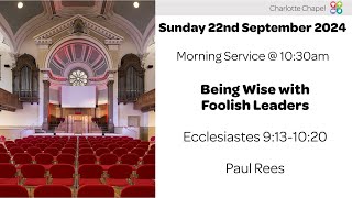 Charlotte Chapel | Morning Service | 22nd September 2024