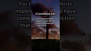 Living in Christ's Love: 2 Corinthians 5:14