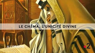 A l'Origine Berechit « Le Chéma, l’unicité divine » avec Hanna Cohen