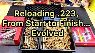 How to Reload .223 From Start to Finish …Evolved