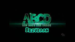 ABCD - Bezubaan (Audio) | Mohit Chauhan, Priya Panchal, Deane Sequeira, Tanvi Shah