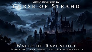 Walls of Ravenloft | Unofficial Curse of Strahd Soundtrack | 1h TTRPG Dark Background Music | Loop