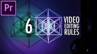 5+ Video Editing Rules to Live by! (Adobe Premiere Pro CC How to / Tutorial)