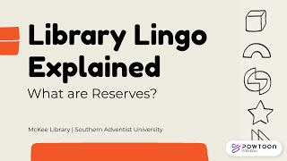 Library Lingo Explained: Reserves