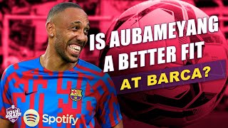Is AUBAMEYANG A BETTER FIT FOR BARCELONA THAN ROBERT LEWANDOWSKI; IS THERE FRICTION AT PSG?