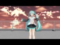 【mmd】今好きになる。 honeyworks【初音ミク】