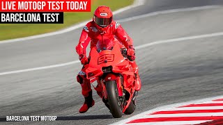 Live Barcelona Test MotoGP 2025 - MotoGP Test Today - #barcelonatest