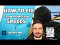 Fix Slow Download Speeds for Warzone and Battlenet without a VPN