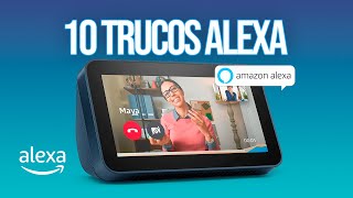 10 TRUCOS y SECRETOS para cualquier ALEXA (Amazon Echo Show 5)