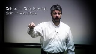 Gehorche Gott, Er wird dein Leben retten - Paul Washer