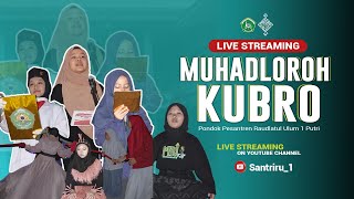 (LIVE) MUHADLOROH KUBRO PUTRI