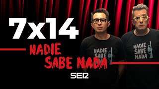 Nadie Sabe Nada 7x14 | El ciberataque del ratoncito Pérez y las toallitas húmedas al planeta Tierra