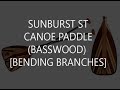 ➤ Sunburst ST Canoe Paddle, Basswood [Bending Branches]