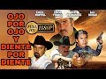 Ojo Por Ojo y Diente Por Diente PELICULA COMPLETA © 2018 MONTIEL TV