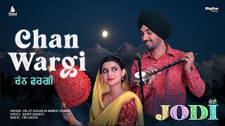 Chan Wargi (Lyrical Video) | Diljit Dosanjh |  Nimrat Khaira | Jodi | Movie Releasing 5th May