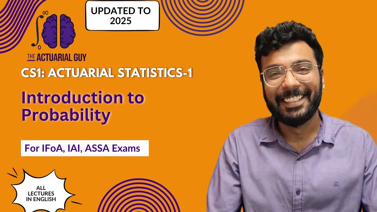 CS 1: Actuarial Statistics 1: Probability Basics - YouTube