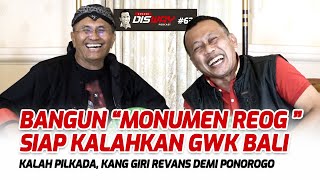 Kalah Pilkada, Kang Giri Revans Demi Ponorogo - Energi Disway Podcast #63 w/ Dahlan Iskan