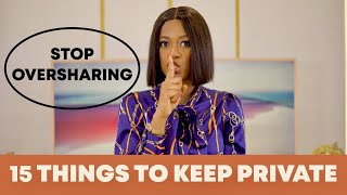 15 Things to Keep Private 🤐 - Maintain Your Mystery as an Elegant Person, Don't Share These Things!❌
