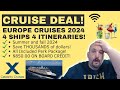 Unbeatable Cruise Deals in Europe for 2024 | Explore the Best Destinations!