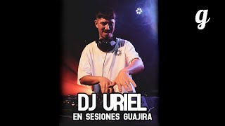 DJ URIEL Set de Perreo en Guajira