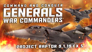 Command And Conquer Generals War Commanders Project Reptor  9.1.19  FX 5