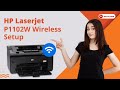 How to Do HP Laserjet P1102W Wireless Setup | Printer Tales