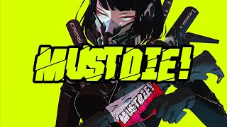 MUST DIE! - DELETE IT ALL Ft. Ducky (Lyric Video)