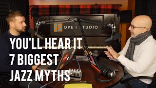 7 Biggest Jazz Myths - Peter Martin and Adam Maness | You'll Hear It S2E84
