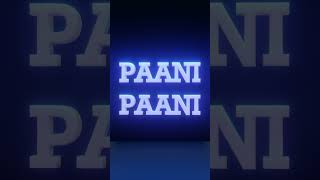 Paani Paani | Badshah | Aastha Gill #shorts