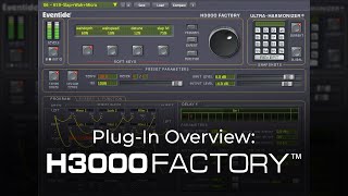 Eventide H3000 Factory Overview