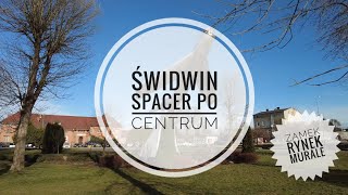 Świdwin - spacer po mieście - marzec 2022