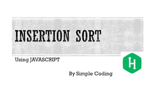 Hackerrank - Solved Insertion sort using Javascript