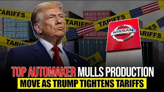 Top Automaker Mulls Production Move as Trump Tightens Tariffs