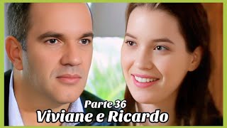 A HISTÓRIA DE VIVIANE E RICARDO PARTE 36 (Comentada).