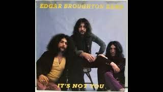 Edgar Broughton Band - It's Not You 1972 (Full Album 1990) Unofficial