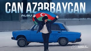 ALSU — Can Azərbaycan (Rəsmi Musiqi Videosu)