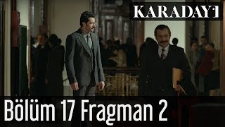 Karadayı 17.Bölüm Fragman 2