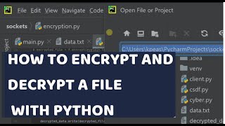 How to Encrypt and decrypt files using python