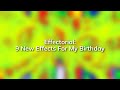 (My 18th Birthday Special 11/11) Effectorial (v2.0) #65: 9 New Effects