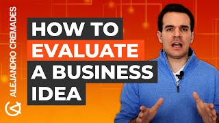 How To Evaluate A Business Idea