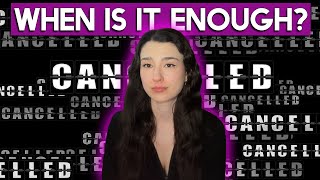 Cancel culture has gone too far—but people are starting to say enough