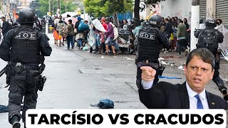 TARCÍSIO DE FREITAS FAZ NOVA OPERAÇÃO NA CRACOLÂNDIA e bota Geral na Cadeia | Tribo Notícias