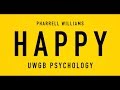 Pharrell Williams - Happy (UW-Green Bay Psychology)