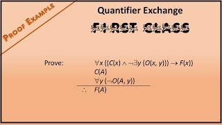 Predicate Logic Proof Example 4: Using Quantifier Exchange