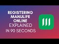 How To Register Manulife Online? (2024)